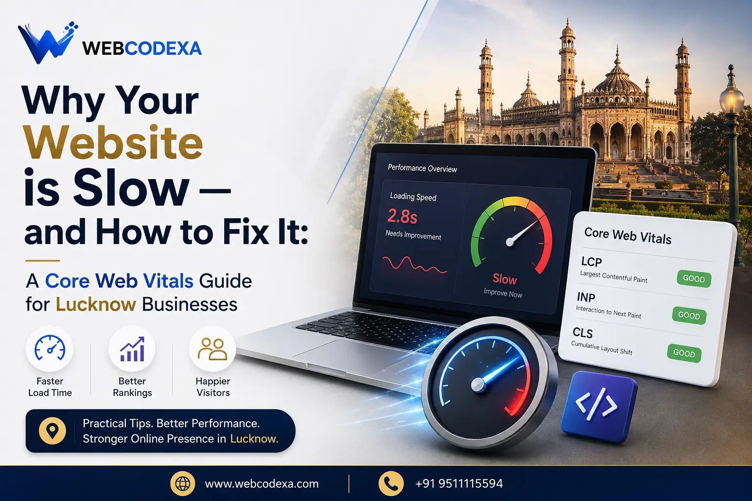 Why Your Website is Slow — and How to Fix It: A Core Web Vitals Guide for Lucknow Businesses